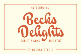 Becks Delights: A Designer’s Real-World Script Font Review