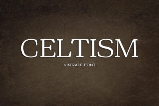 Celtism: A Bold Vintage Serif Font for Crafters
