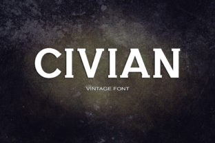 Civian: A Vintage Serif Font That Builds Brand Trust