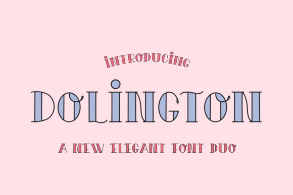 Dolington: A Serif Font That Feels Like Home