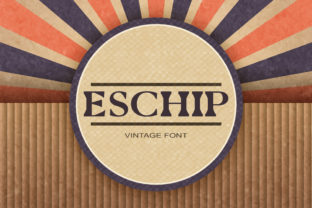 Eschip: A Serif Font with Quiet Retro Confidence