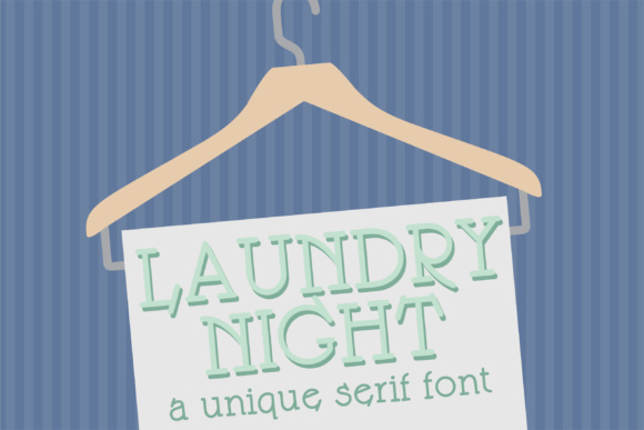 Laundry Night: A Hand-Crafted Serif Font That Feels Like Home