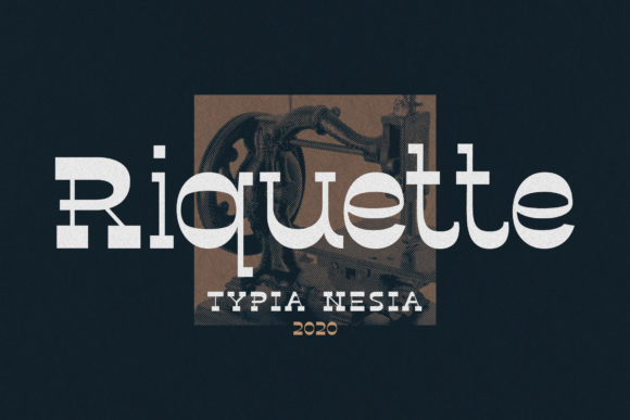 Riquette: A Vintage Slab Serif That Earns Its Place